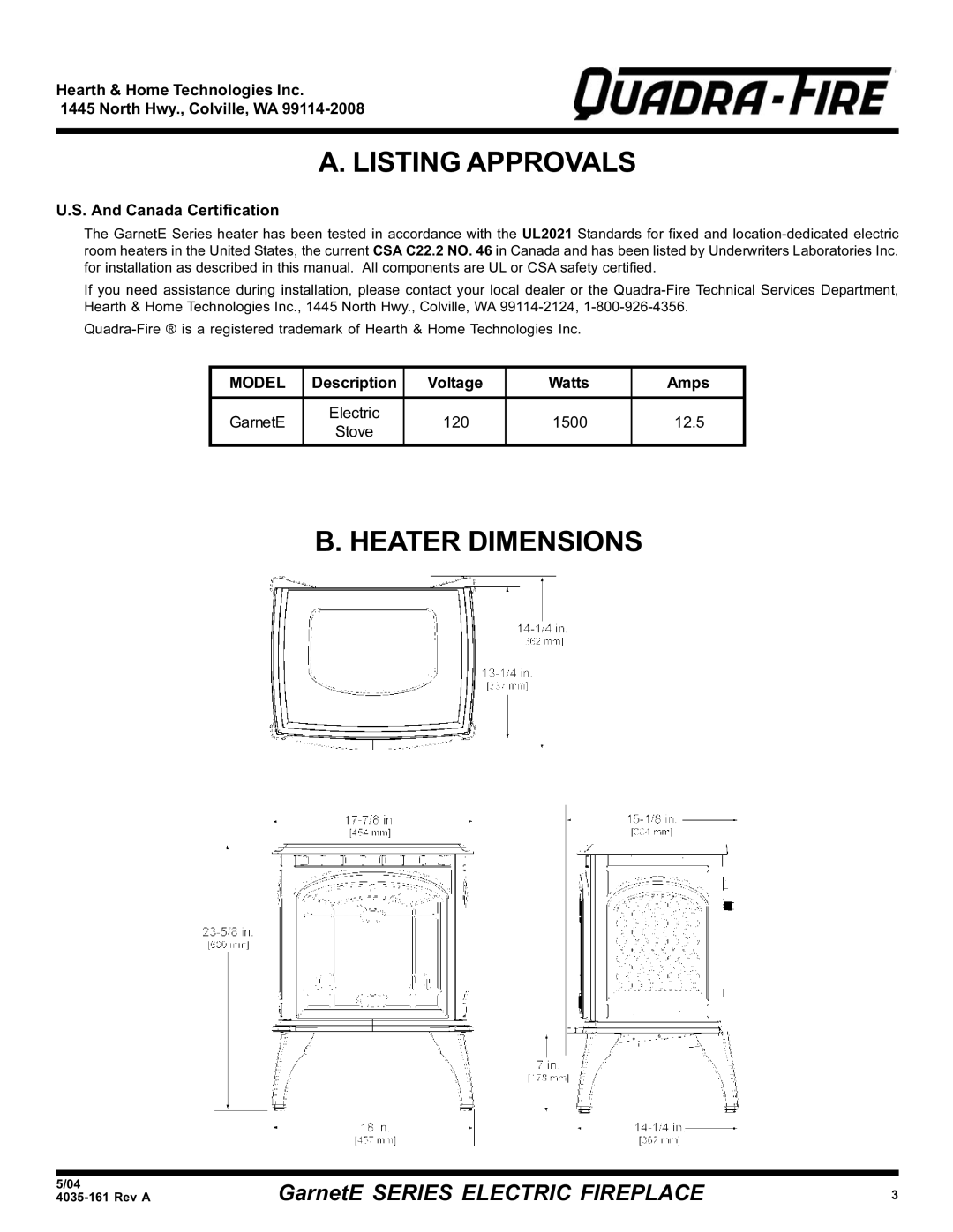 Hearth and Home Technologies GarnetE SERIES warranty Listing Approvals, Heater Dimensions, Canada Certification 