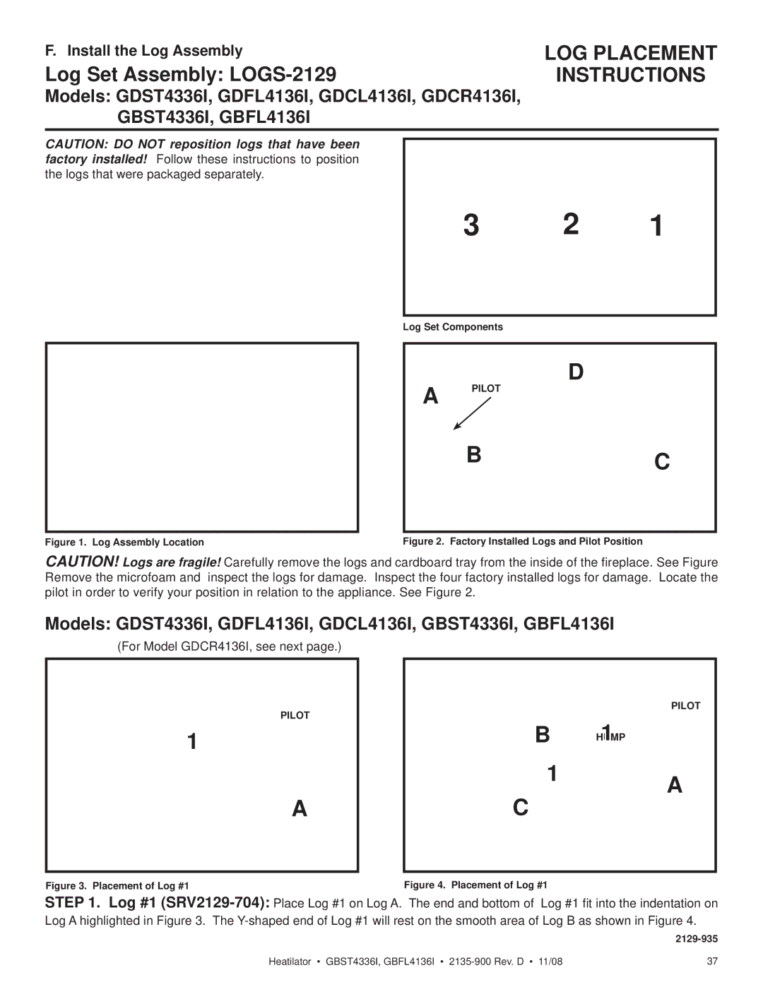 Hearth and Home Technologies Models GDST4336I, GDFL4136I, GDCL4136I, GBST4336I, GBFL4136I, Install the Log Assembly 