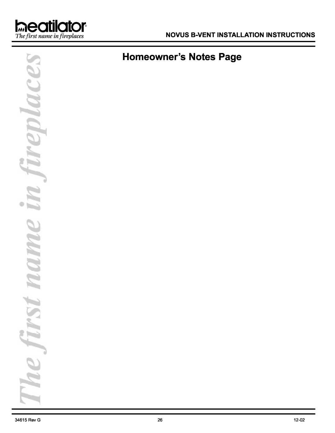 Hearth and Home Technologies GNBC33, GNBC30 Homeowner’s Notes Page, Novus B-Ventinstallation Instructions, Rev G, 12-02 
