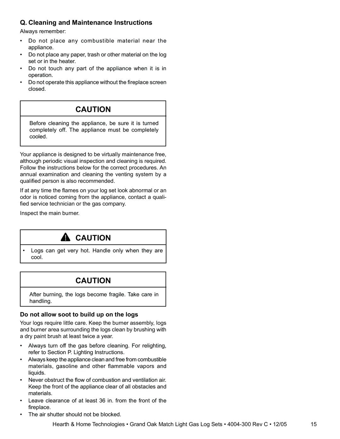 Hearth and Home Technologies GO30MTCH Cleaning and Maintenance Instructions, Do not allow soot to build up on the logs 