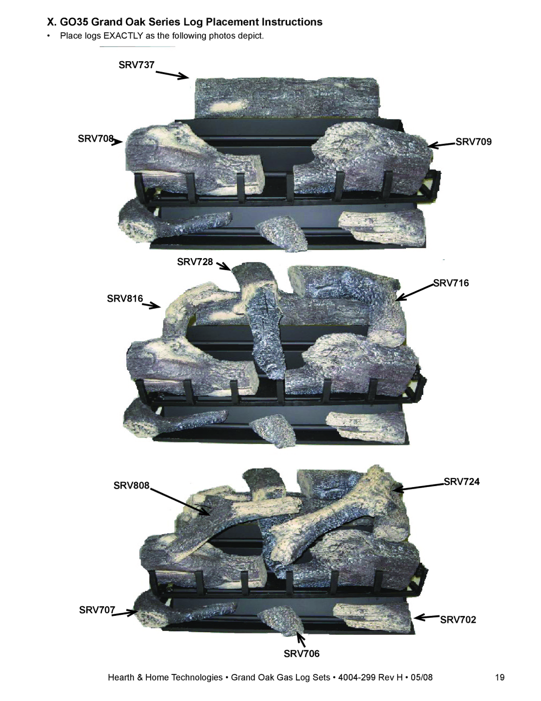 Hearth and Home Technologies GO30SP-NG, GO35SP-REM-NG, GO24SP-REM-LP GO35 Grand Oak Series Log Placement Instructions 