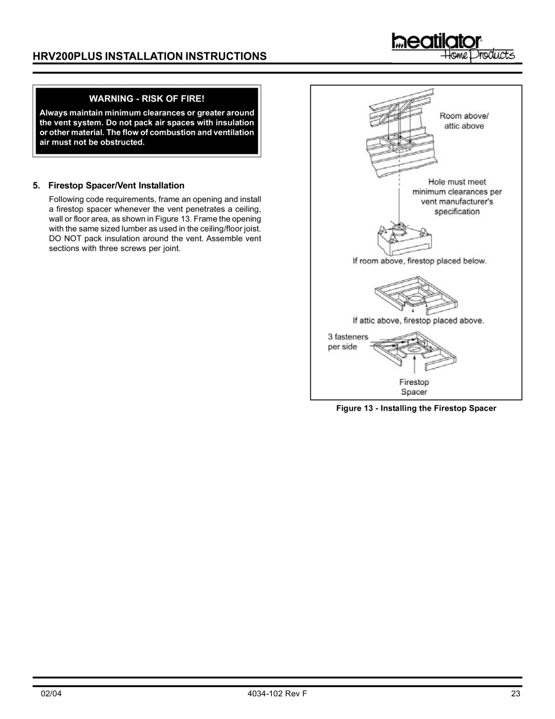 Hearth and Home Technologies HRV200PLUS manual Firestop Spacer/Vent Installation, Installing the Firestop Spacer 