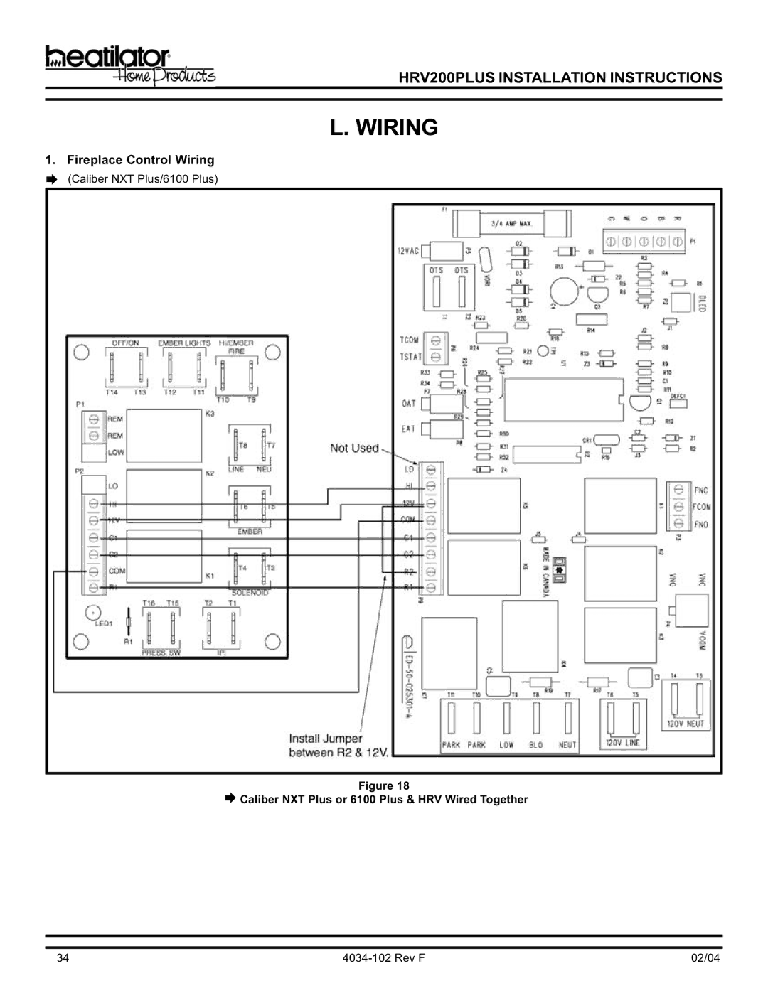 Hearth and Home Technologies HRV200PLUS Fireplace Control Wiring, ∅ Caliber NXT Plus or 6100 Plus & HRV Wired Together 