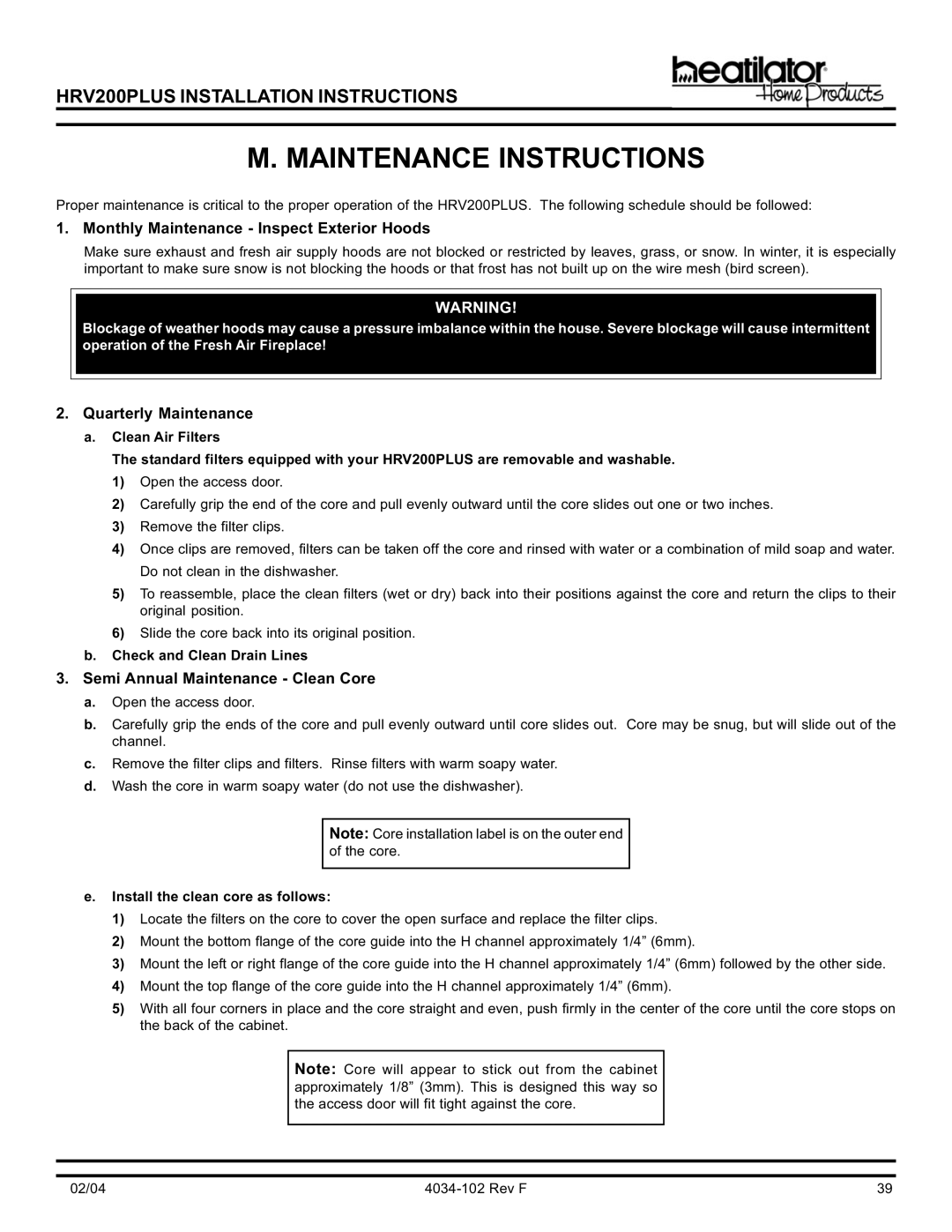 Hearth and Home Technologies HRV200PLUS manual Maintenance Instructions, Monthly Maintenance Inspect Exterior Hoods 