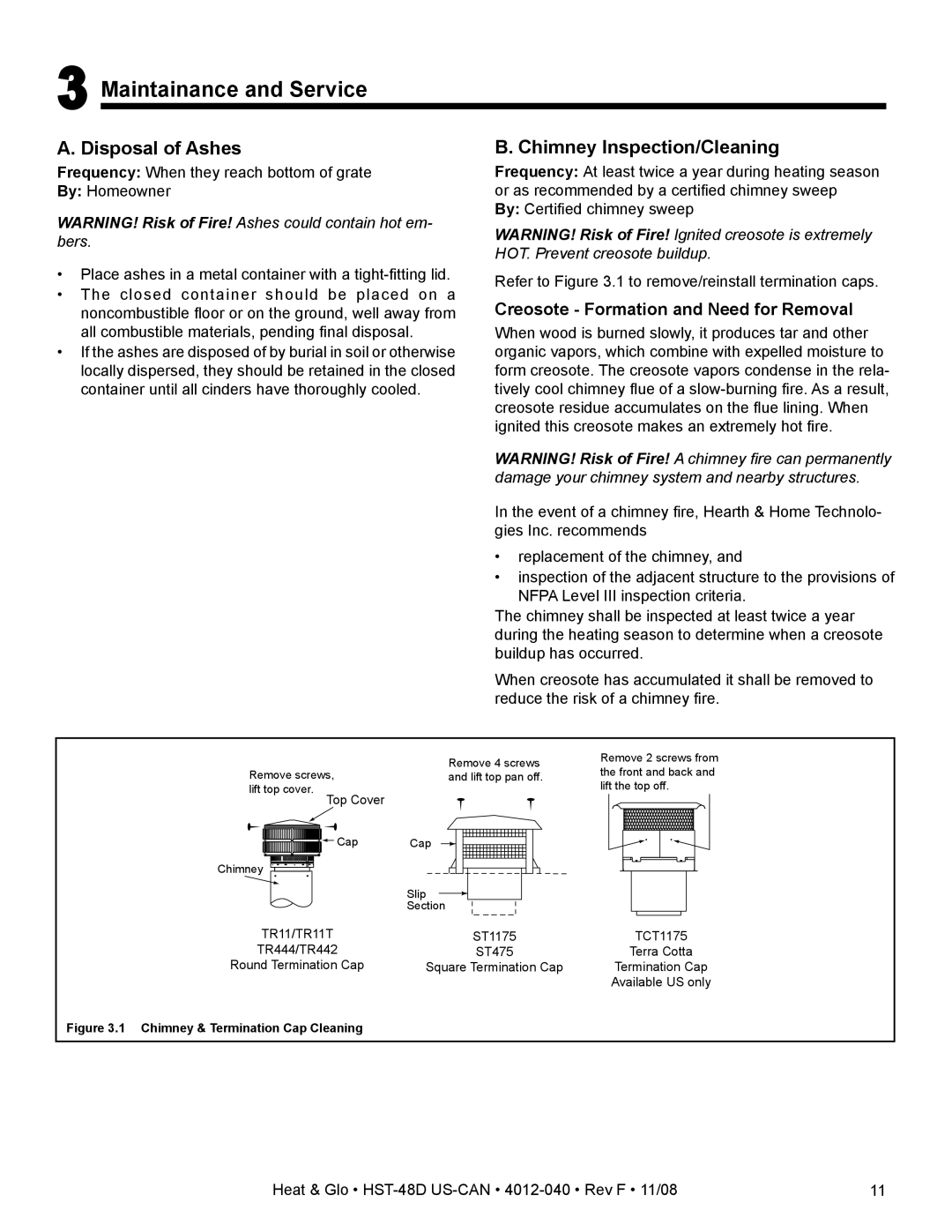 Hearth and Home Technologies HST-48D owner manual Maintainance and Service, Disposal of Ashes, Chimney Inspection/Cleaning 