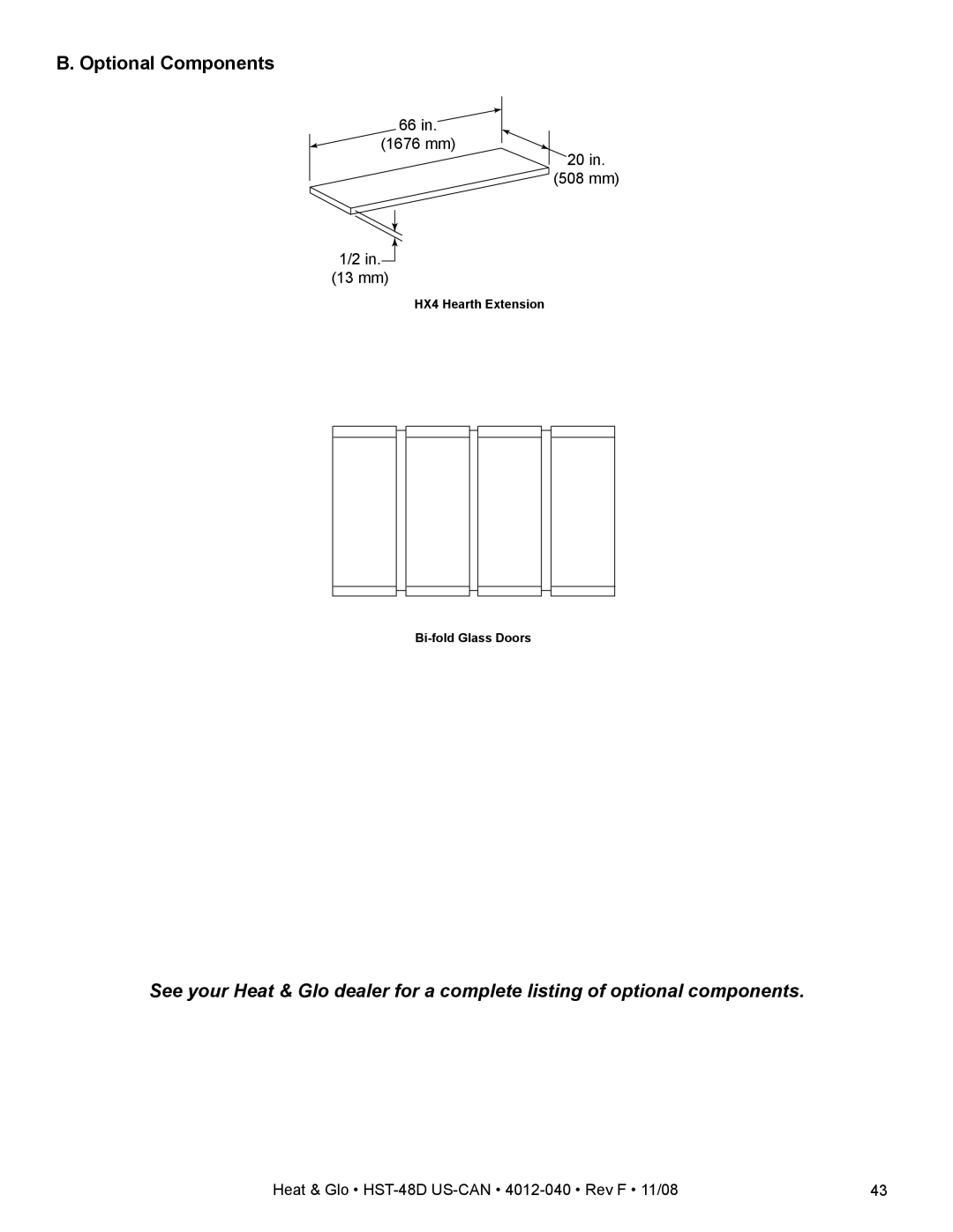 Hearth and Home Technologies HST-48D owner manual Optional Components, 1676 mm 508 mm 13 mm 