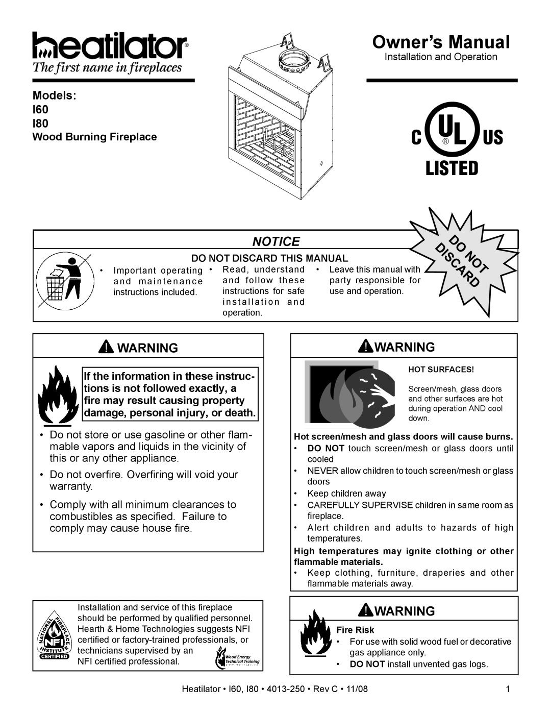 Hearth and Home Technologies I80 owner manual Wood Burning Fireplace, Hot screen/mesh and glass doors will cause burns 