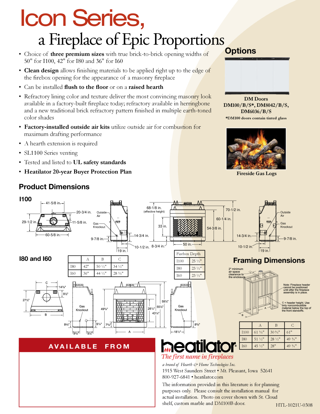 Hearth and Home Technologies Icon Series a Fireplace of Epic Proportions, Options, Product Dimensions, Framing Dimensions 