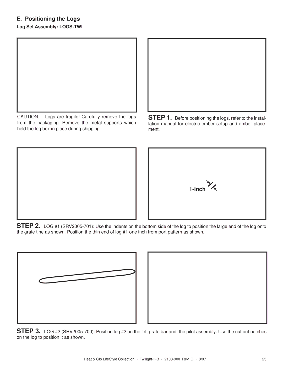 Hearth and Home Technologies II-B owner manual Positioning the Logs, Inch, Log Set Assembly LOGS-TWI 