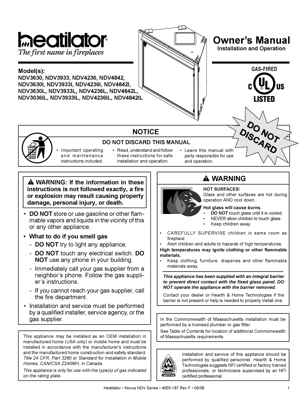 Hearth and Home Technologies NDV3630, NDV3933 owner manual Models, What to do if you smell gas, Installation and Operation 