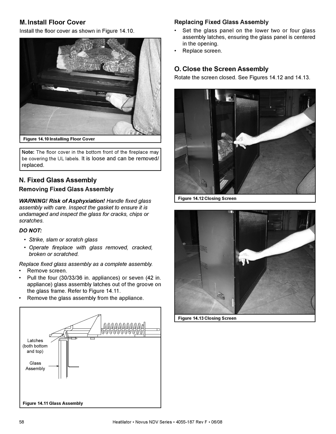 Hearth and Home Technologies NDV3630L Install Floor Cover, Close the Screen Assembly, Removing Fixed Glass Assembly 