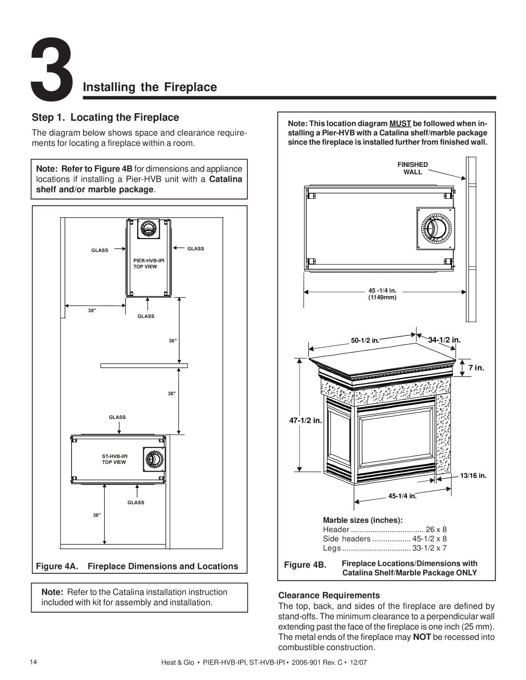 Hearth and Home Technologies Pier-HVB-IPI, ST-HVB-IPI Locating the Fireplace, Fireplace Dimensions and Locations 