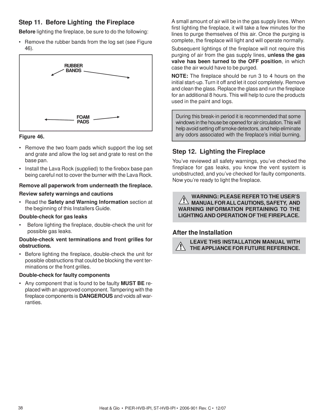 Hearth and Home Technologies Pier-HVB-IPI, ST-HVB-IPI owner manual Before Lighting the Fireplace, After the Installation 