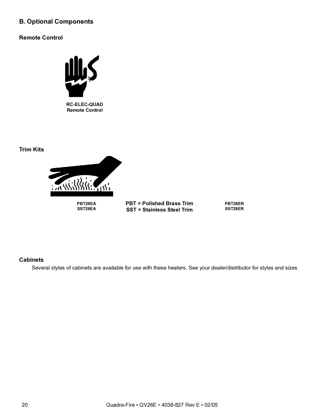 Hearth and Home Technologies QV26E owner manual Optional Components, PBT = Polished Brass Trim, SST = Stainless Steel Trim 