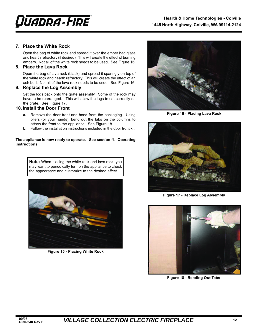 Hearth and Home Technologies QV32EV, QV32E warranty Place the White Rock, Place the Lava Rock, Replace the Log Assembly 