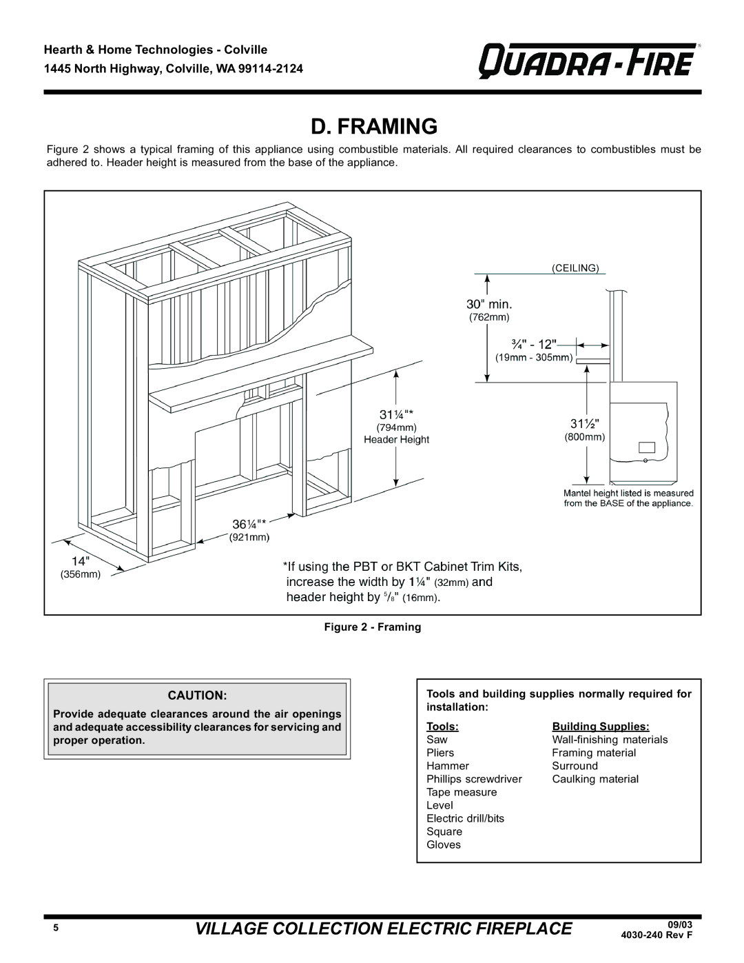 Hearth and Home Technologies QV32E (120V), QV32EV, QV32E warranty Framing 