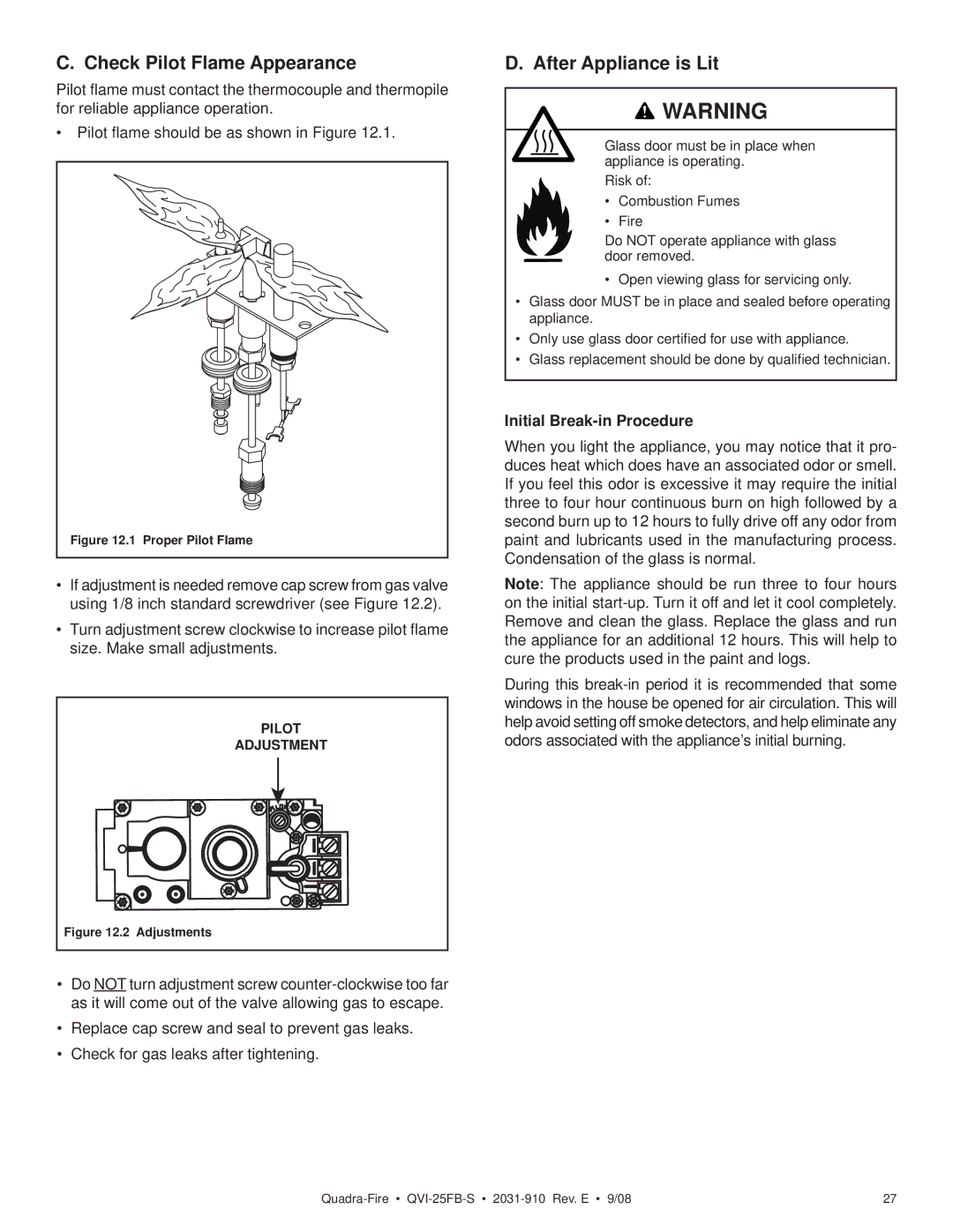 Hearth and Home Technologies QVI-25FB-S Check Pilot Flame Appearance, After Appliance is Lit, Initial Break-in Procedure 