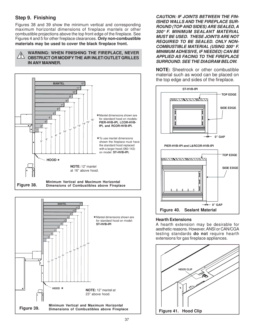 Hearth and Home Technologies LCOR-HVB-IPI, RCOR-HVB-IPI owner manual Finishing, ANY Manner, Hearth Extensions 