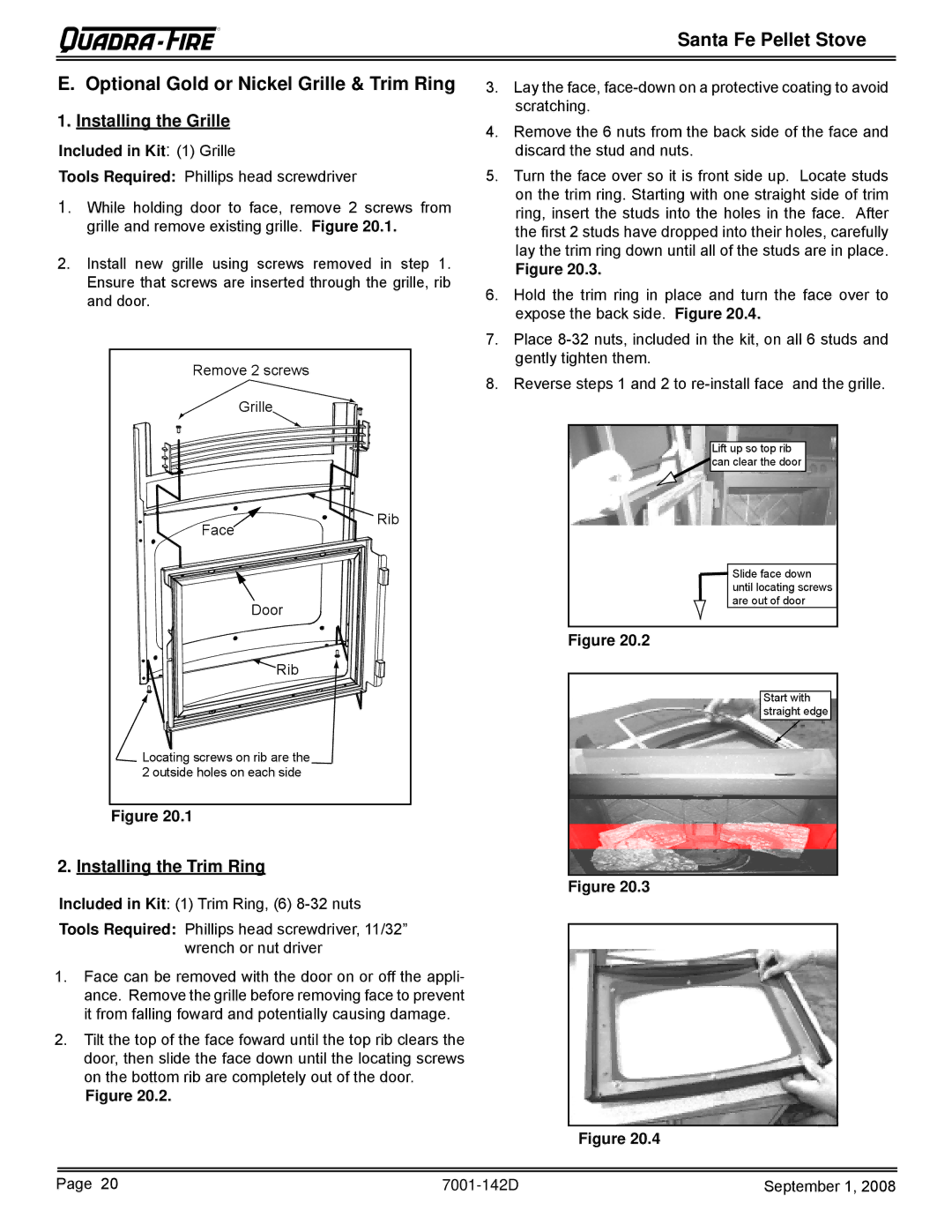 Hearth and Home Technologies SANTAFE-B1 Installing the Grille, Installing the Trim Ring, Included in Kit 1 Grille 