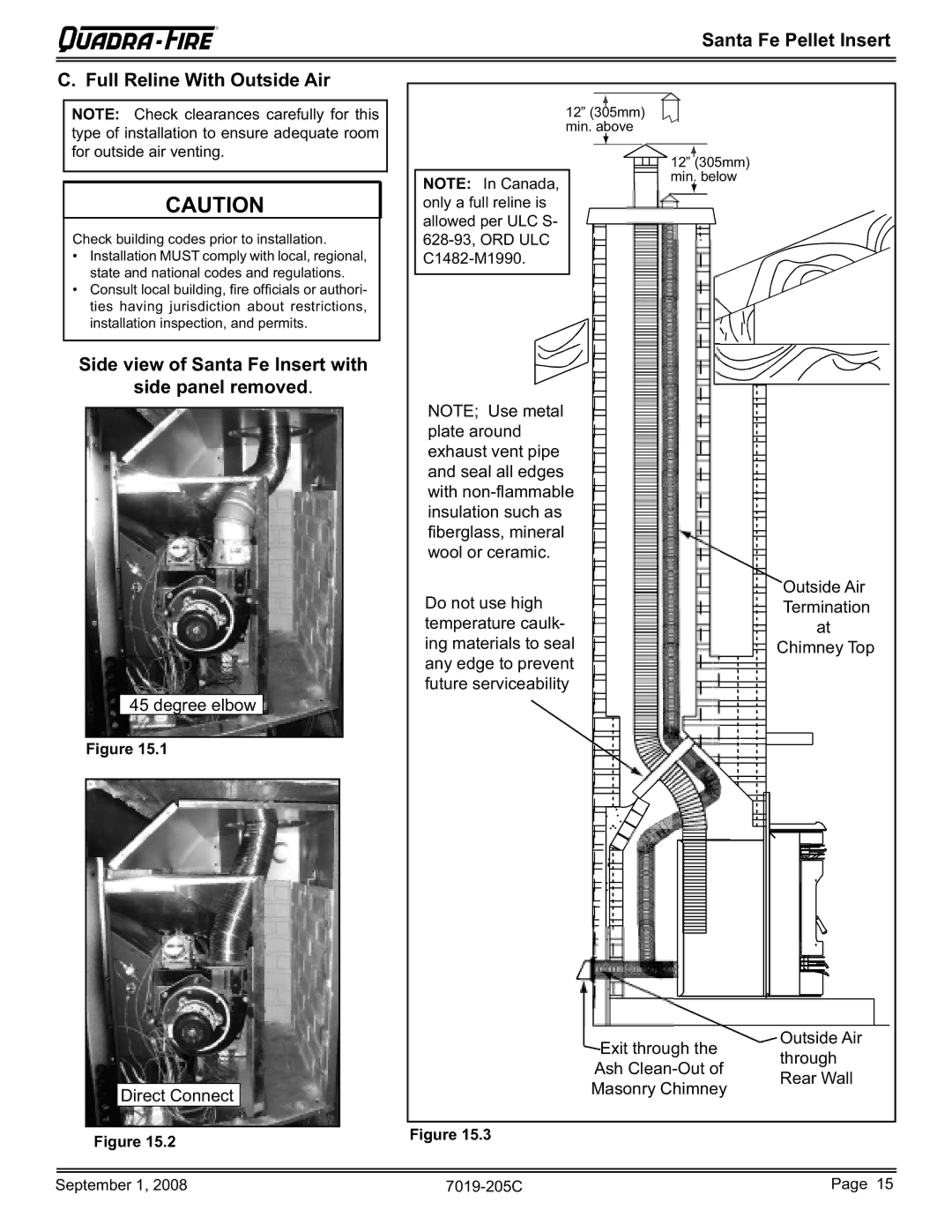 Hearth and Home Technologies SANTAFEI-B Santa Fe Pellet Insert Full Reline With Outside Air, Side panel removed 