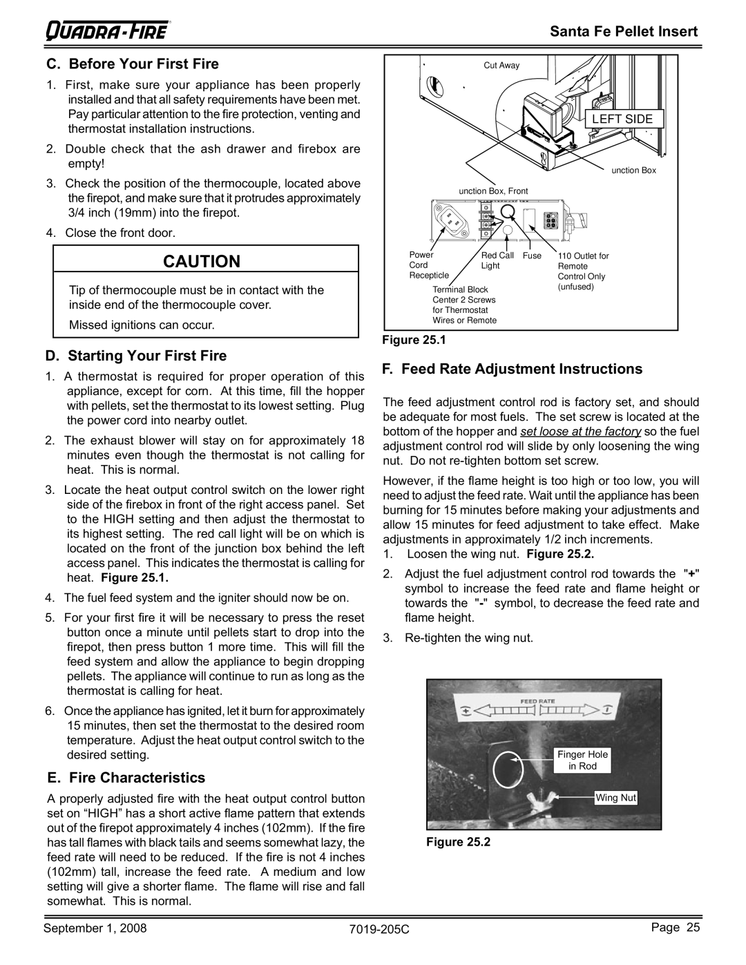 Hearth and Home Technologies SANTAFEI-B Santa Fe Pellet Insert Before Your First Fire, Starting Your First Fire 