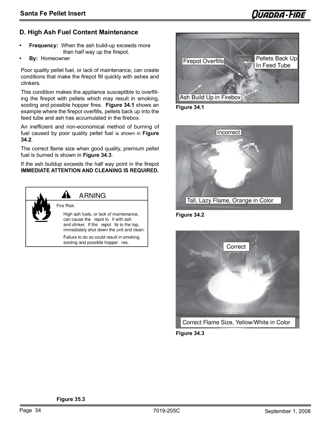 Hearth and Home Technologies SANTAFEI-B owner manual Arning, Santa Fe Pellet Insert High Ash Fuel Content Maintenance 