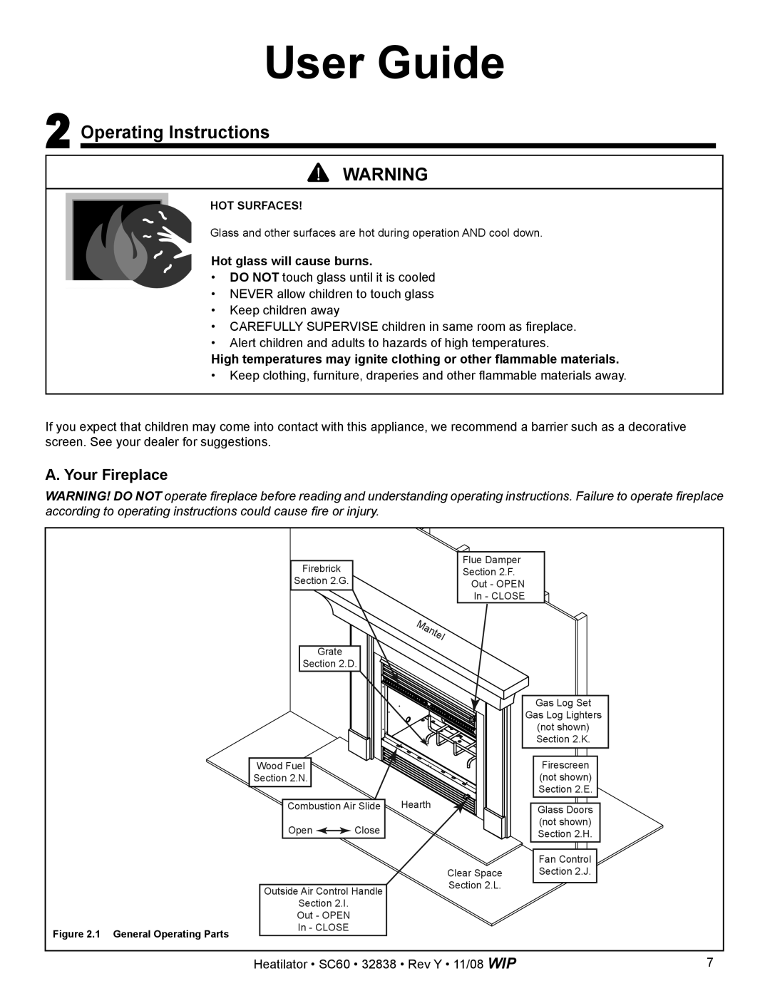 Hearth and Home Technologies SC60 owner manual Operating Instructions, Your Fireplace, Hot glass will cause burns 