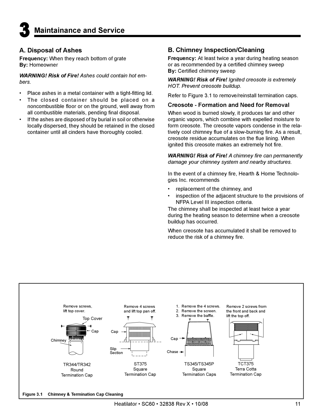 Hearth and Home Technologies SC60 owner manual Maintainance and Service, Disposal of Ashes, Chimney Inspection/Cleaning 