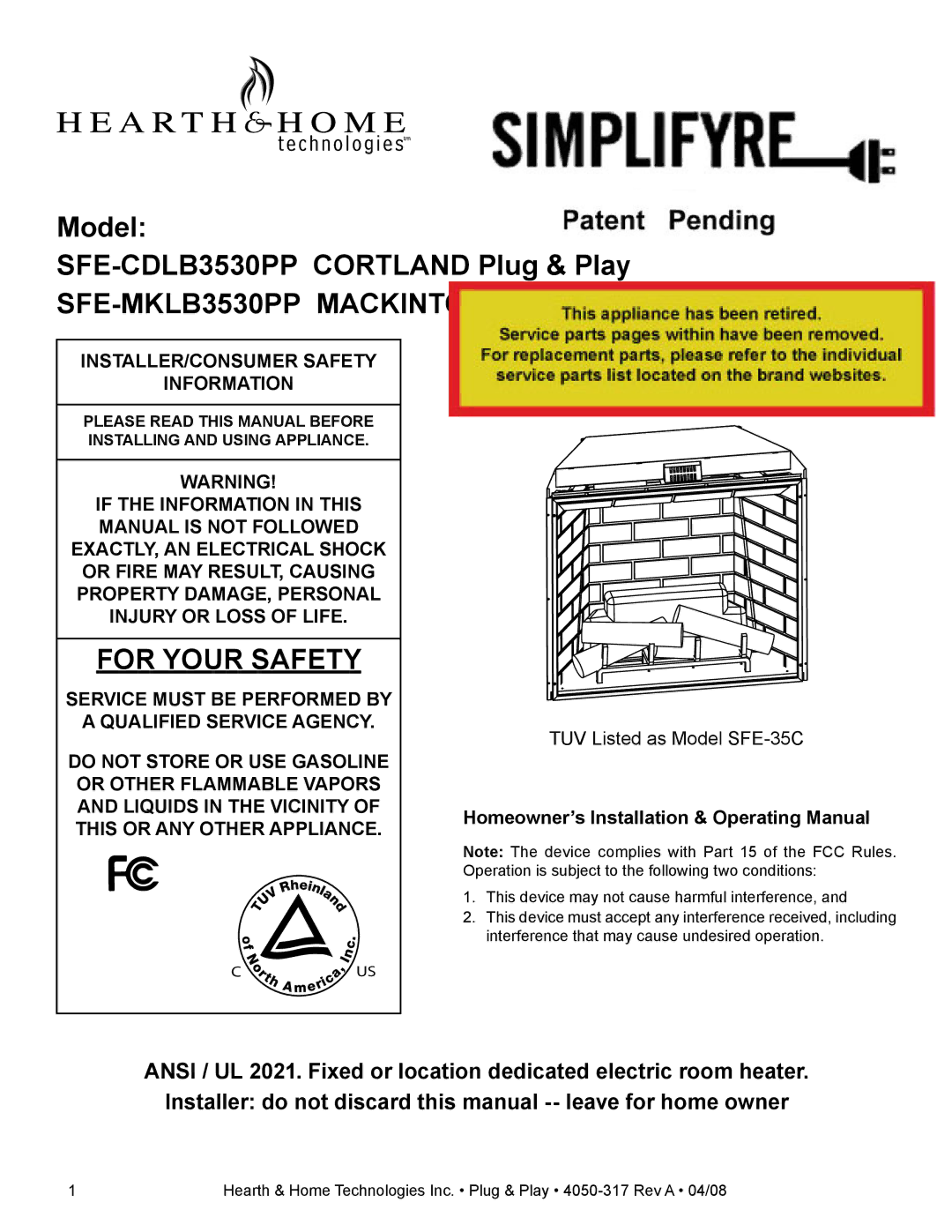 Hearth and Home Technologies SFE-MKLB3530PP, SFE-CDLB3530PP manual INSTALLER/CONSUMER Safety Information 