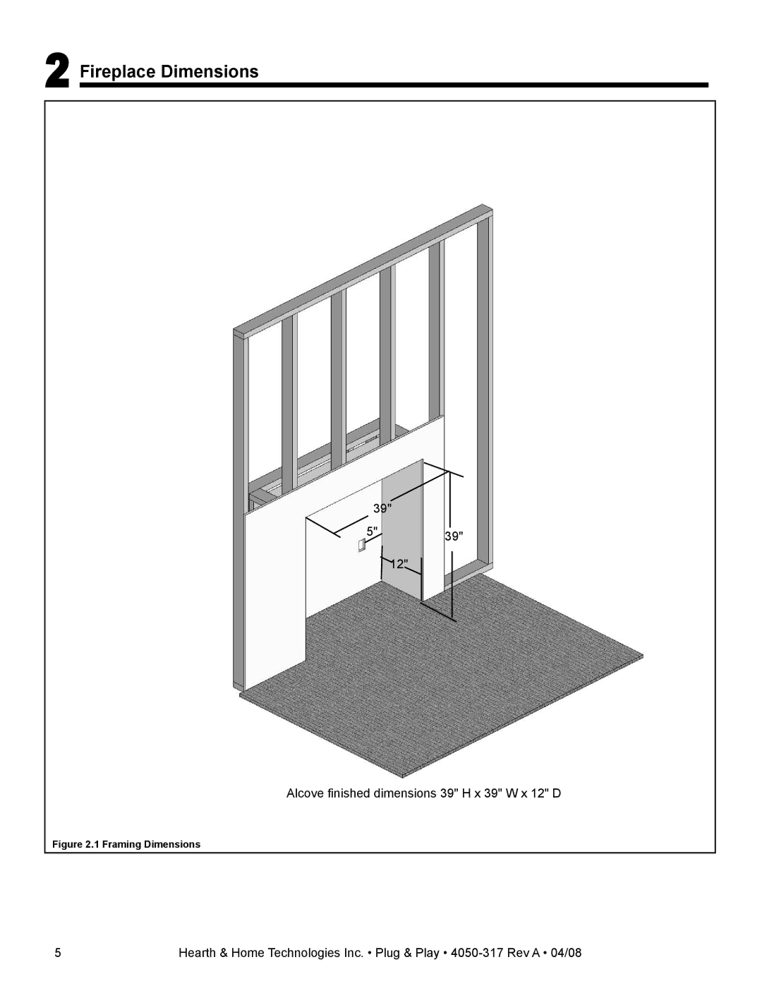 Hearth and Home Technologies SFE-MKLB3530PP, SFE-CDLB3530PP manual Fireplace Dimensions, Framing Dimensions 