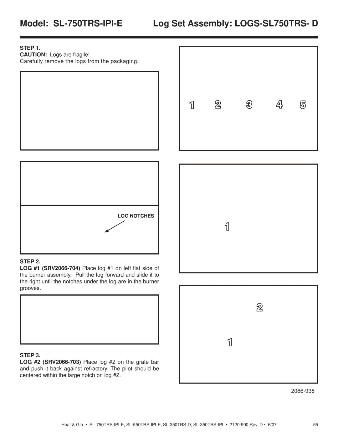 Hearth and Home Technologies SL-350TRS-IPI, SL-350TRS-D owner manual Model SL-750TRS-IPI-E Log Set Assembly LOGS-SL750TRS- D 