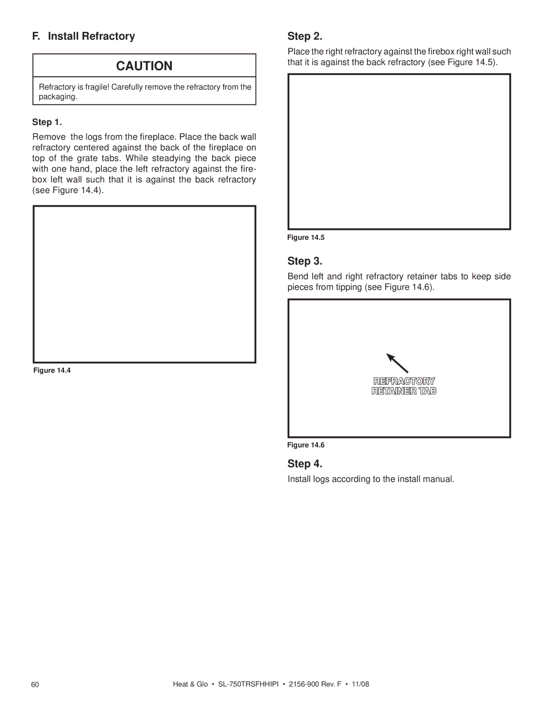 Hearth and Home Technologies SL-750TRSFHHIPI owner manual Install Refractory, Step 