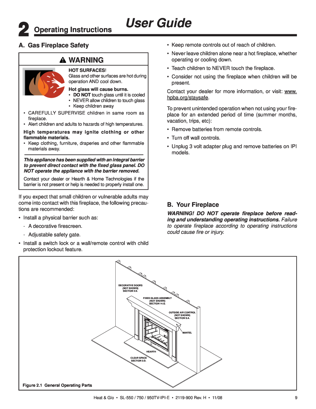 Hearth and Home Technologies SL-750TV-IPI-E Operating Instructions User Guide, A. Gas Fireplace Safety, B. Your Fireplace 