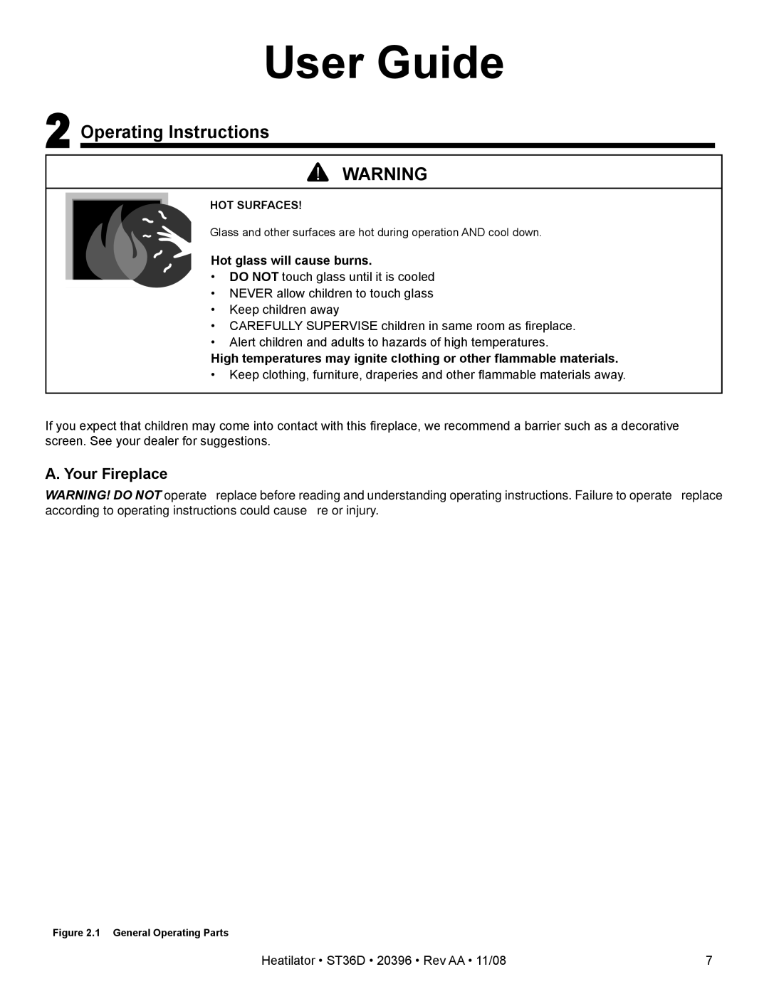 Hearth and Home Technologies ST36D owner manual Operating Instructions, Your Fireplace, Hot glass will cause burns 