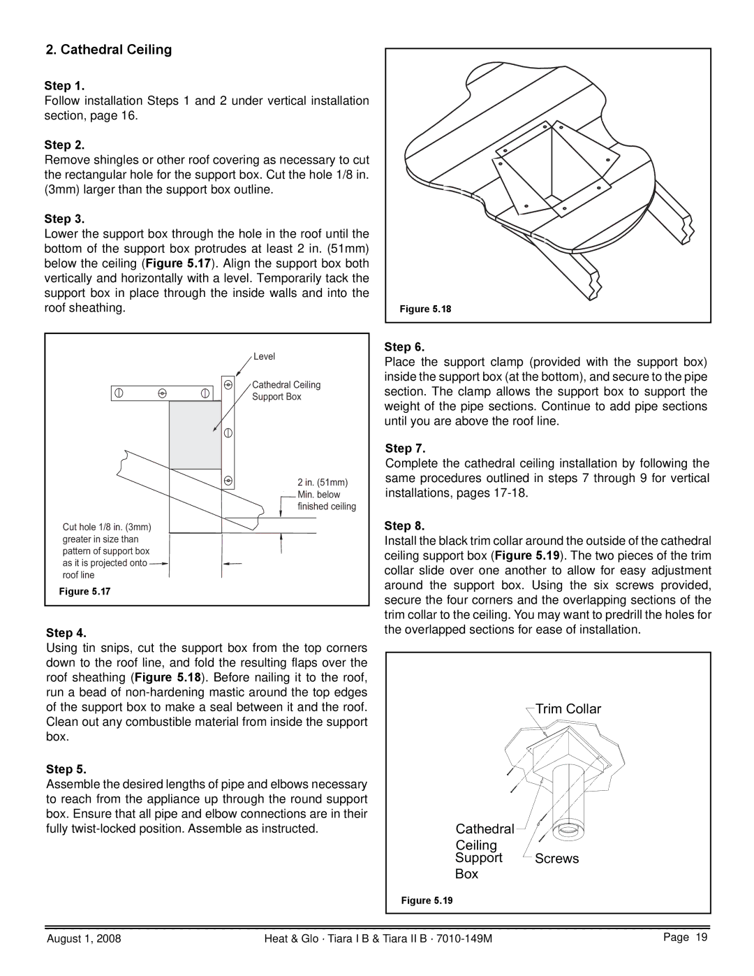 Hearth and Home Technologies TIARA II-B, TIARAI-CES, TIARAI-BR-B, TIARA I-B Level Cathedral Ceiling Support Box 