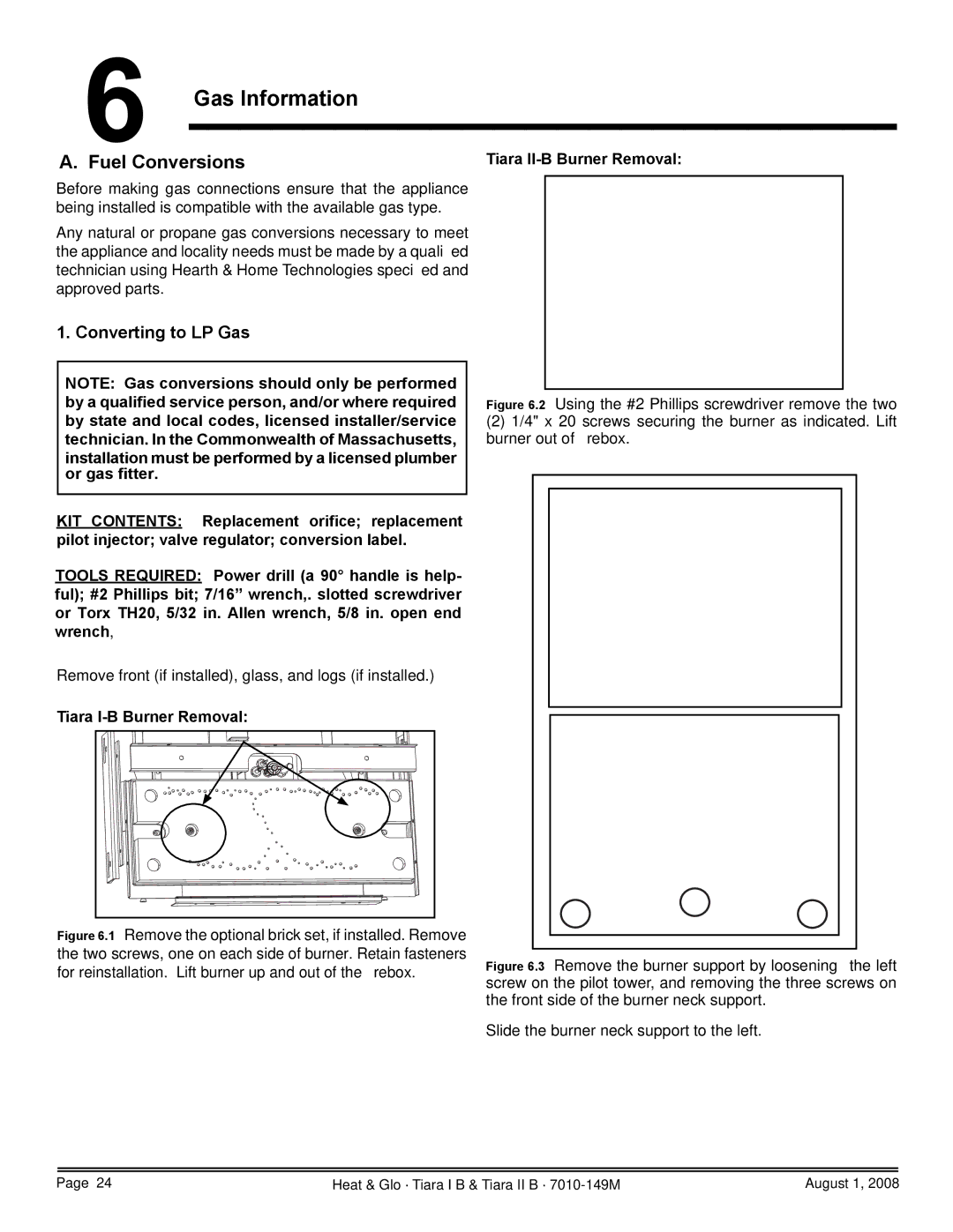 Hearth and Home Technologies TIARAI-CES Gas Information, Fuel Conversions, Converting to LP Gas, Tiara I-B Burner Removal 