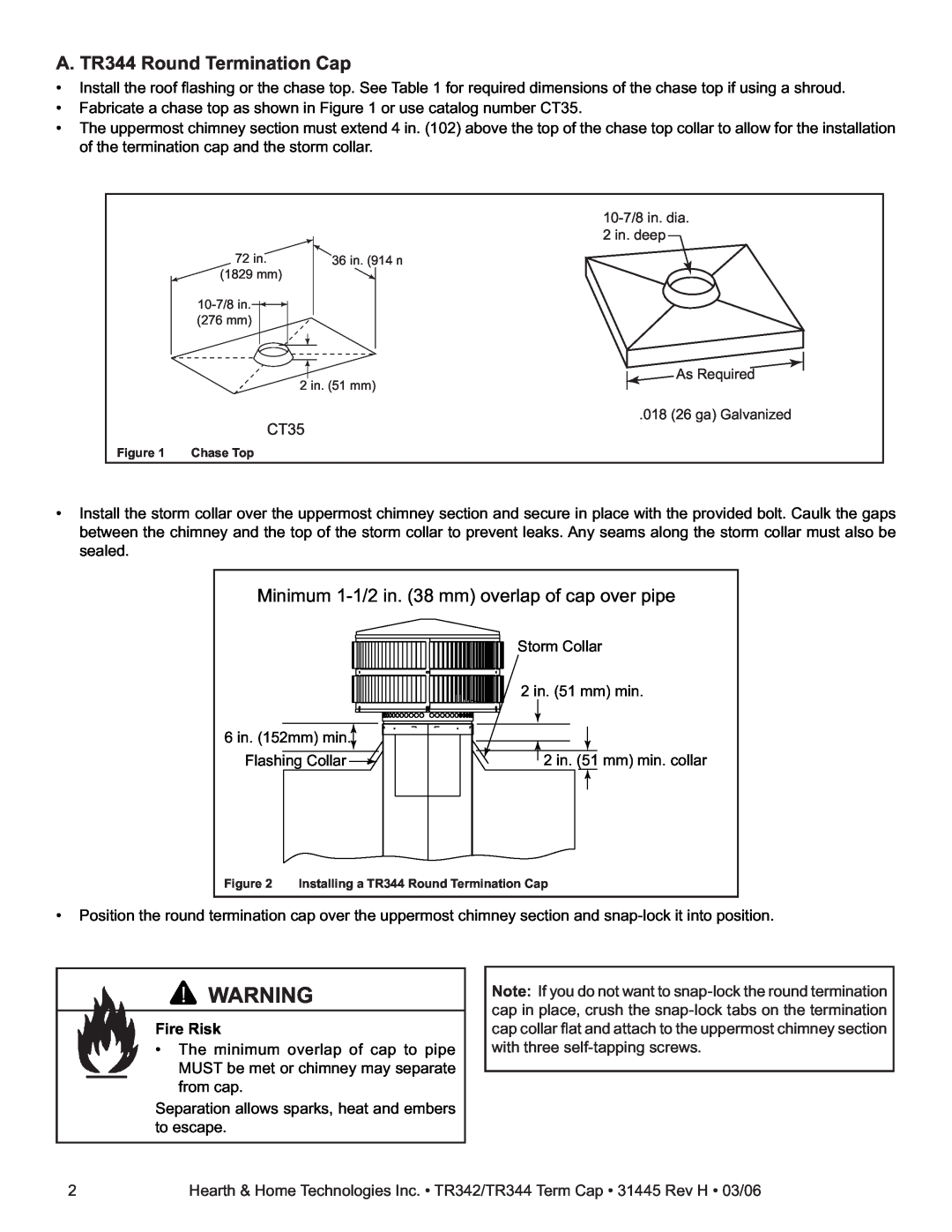 Hearth and Home Technologies TV342, TR342 installation instructions A. TR344 Round Termination Cap, Fire Risk 