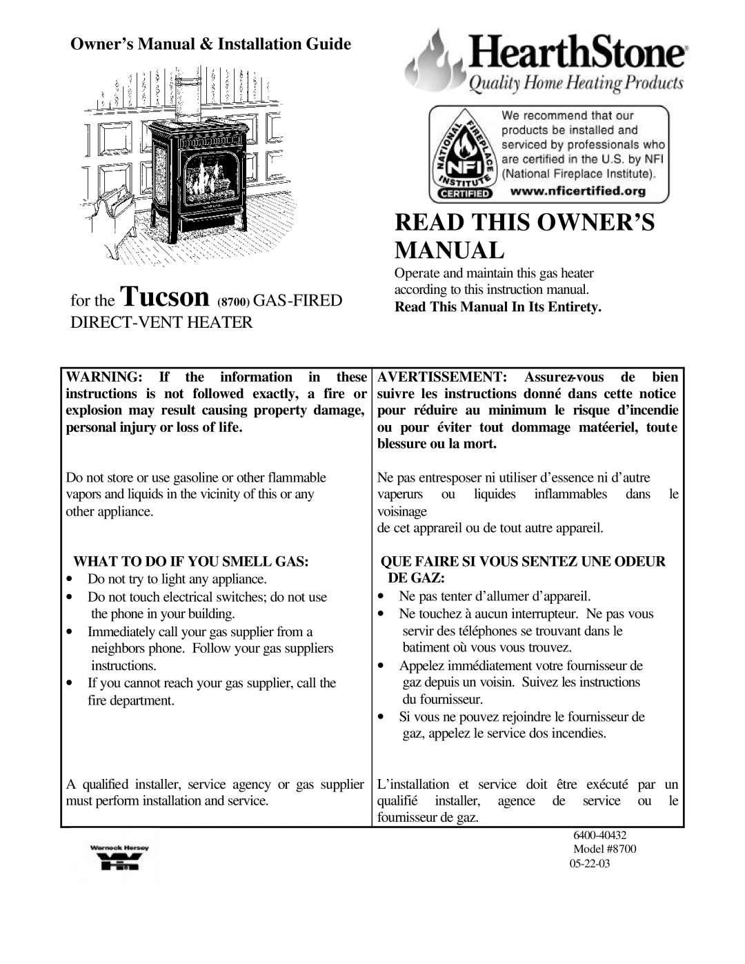 Hearth and Home Technologies Tucson (8700) owner manual What to do if YOU Smell GAS 