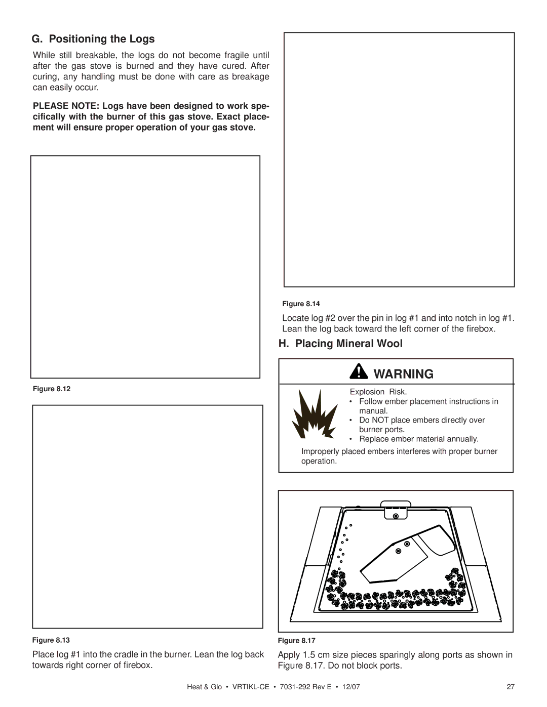 Hearth and Home Technologies VRT-BZ-P-CE, VRTIKL-CE, VRT-GY-P-CE, VRT-GY-N-CE Positioning the Logs, Placing Mineral Wool 