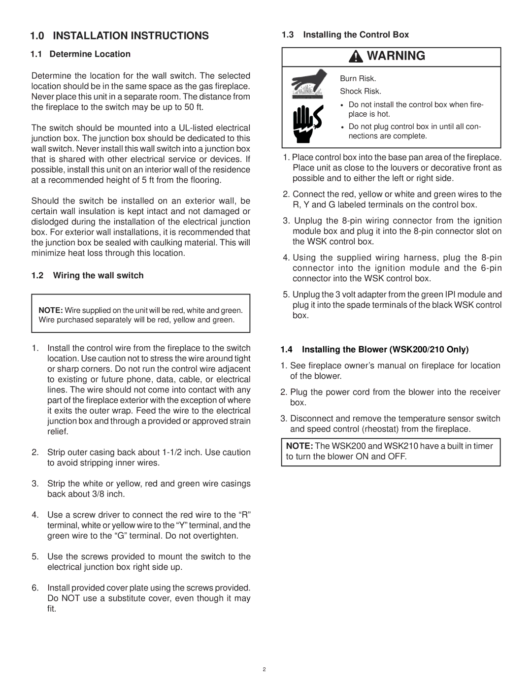 Hearth and Home Technologies WSK200, WSK210, WSK100 Installation Instructions, Determine Location, Wiring the wall switch 