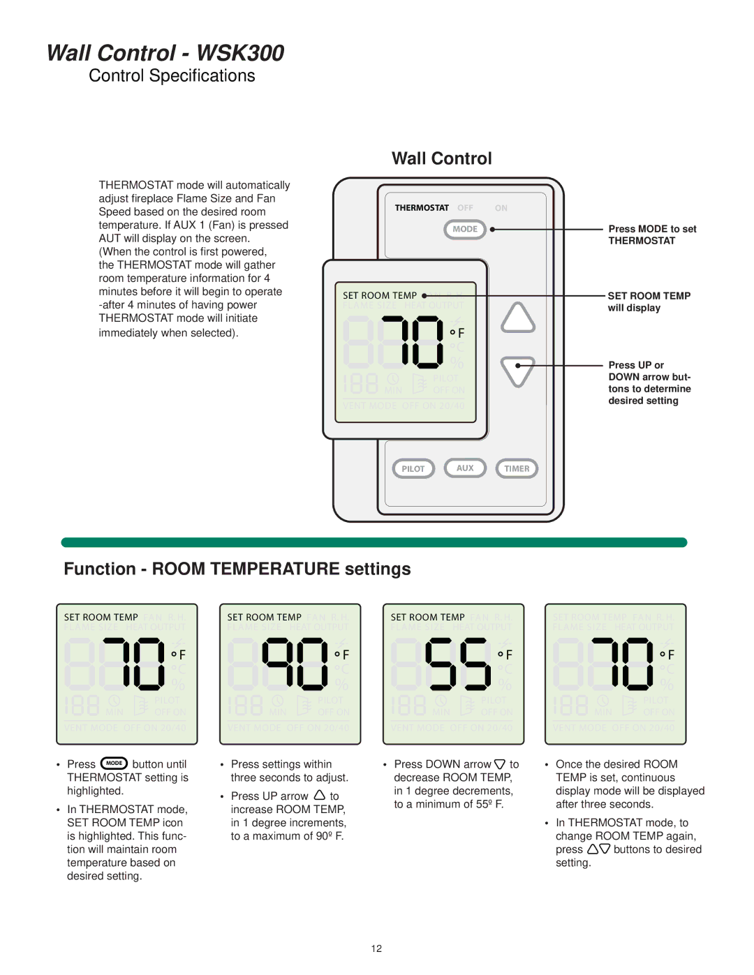 Hearth and Home Technologies WSK300 operating instructions Function Room Temperature settings 