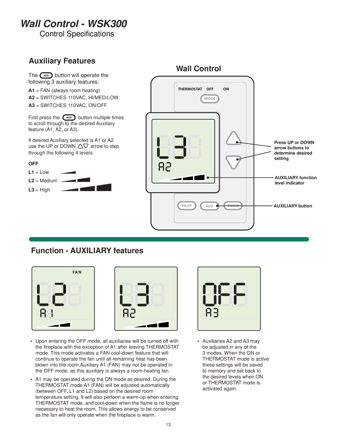 Hearth and Home Technologies WSK300 operating instructions Auxiliary Features, Function Auxiliary features 