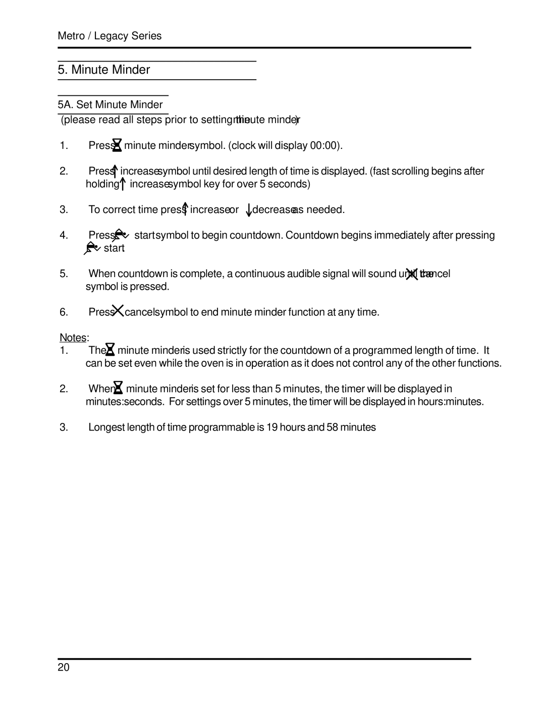 Heartland 3530, 3630 installation and operation guide 5A. Set Minute Minder 