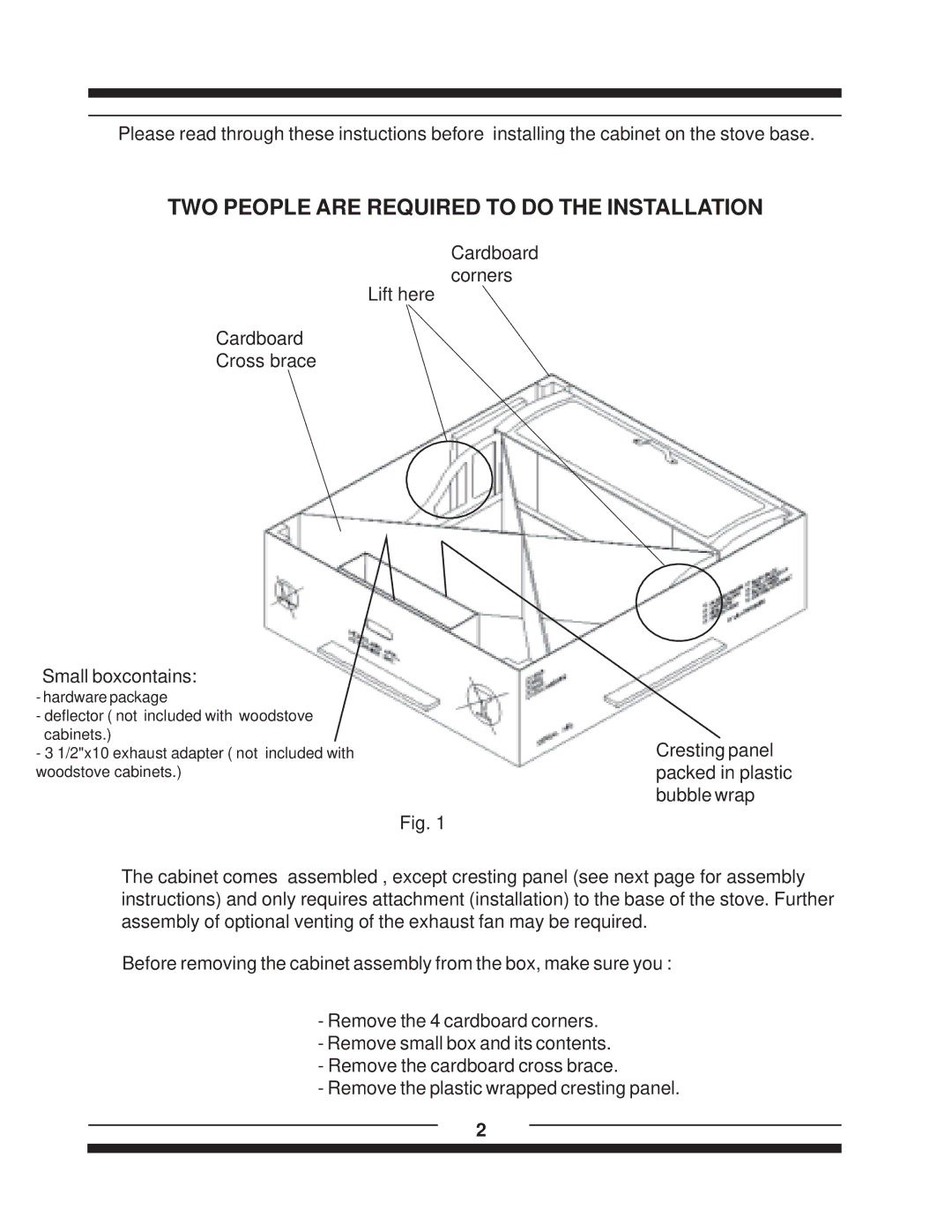 Heartland 2602, 6210, 1903, 1902, 2603, 8200, 620, 8210, 7200, 9200 TWO People are Required to do the Installation 