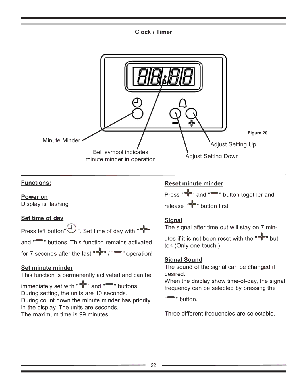 Heartland Bakeware 9200/7200 Clock / Timer, Functions Power on, Set time of day, Set minute minder, Reset minute minder 