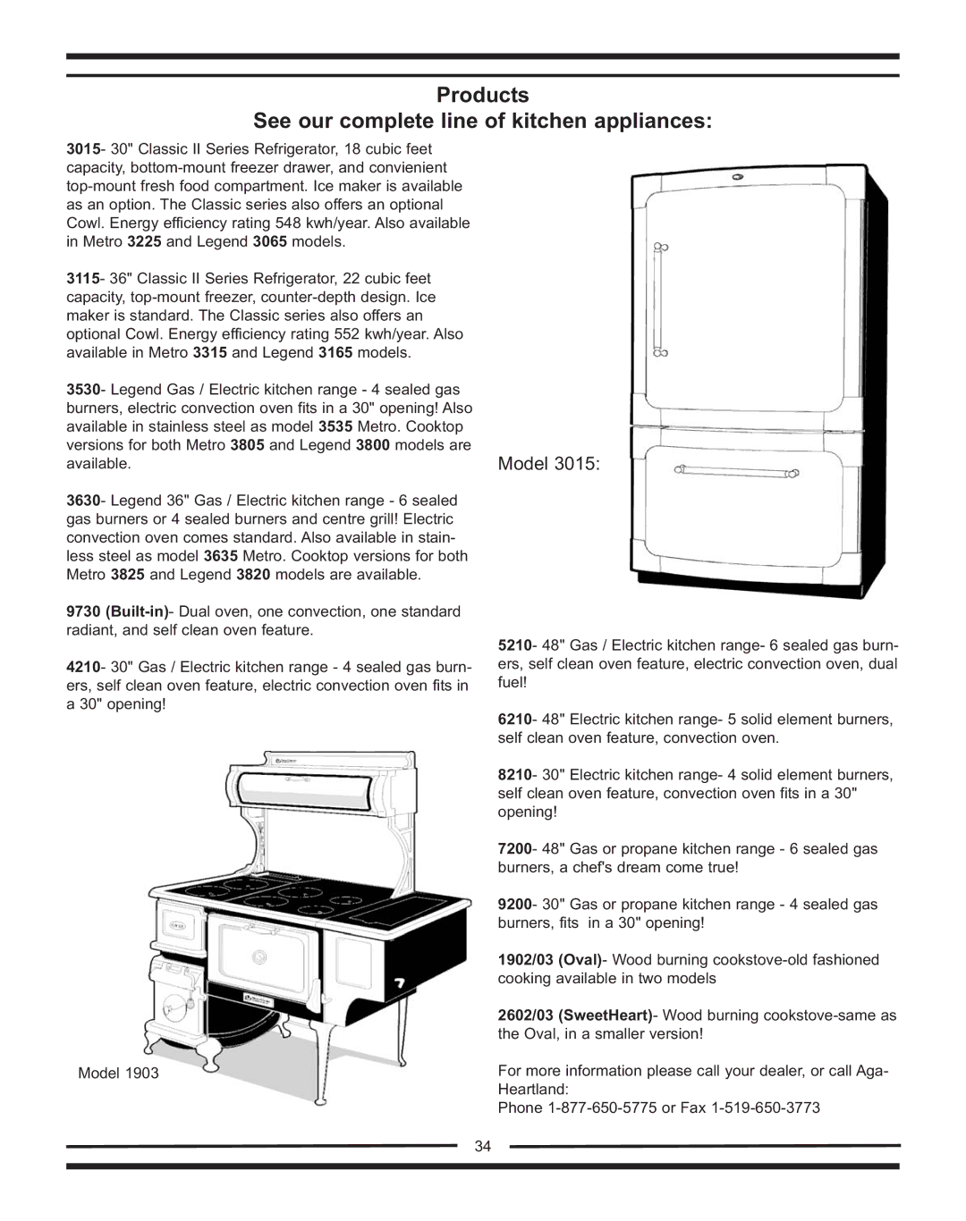 Heartland Bakeware 9200/7200 manual Products See our complete line of kitchen appliances, Model 