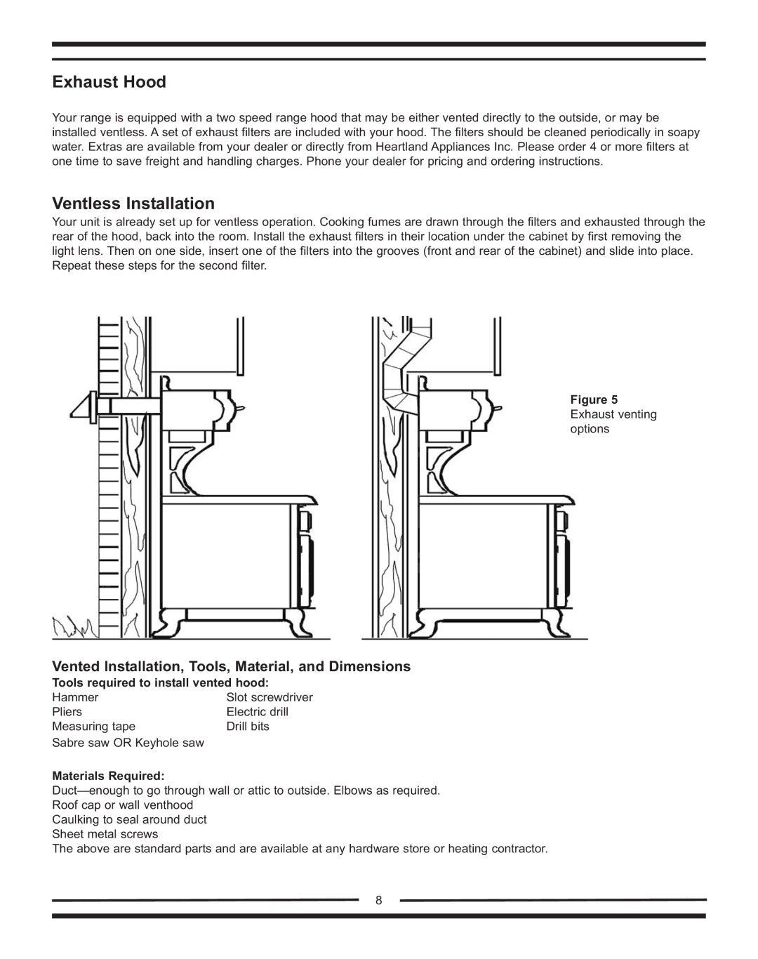 Heartland Bakeware 9200/7200 Exhaust Hood, Ventless Installation, Vented Installation, Tools, Material, and Dimensions 