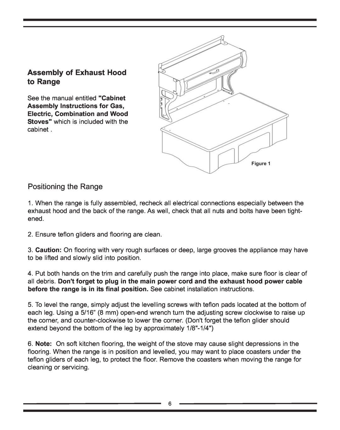 Heartland Bakeware 9200/7200 manual Assembly of Exhaust Hood to Range, Positioning the Range 