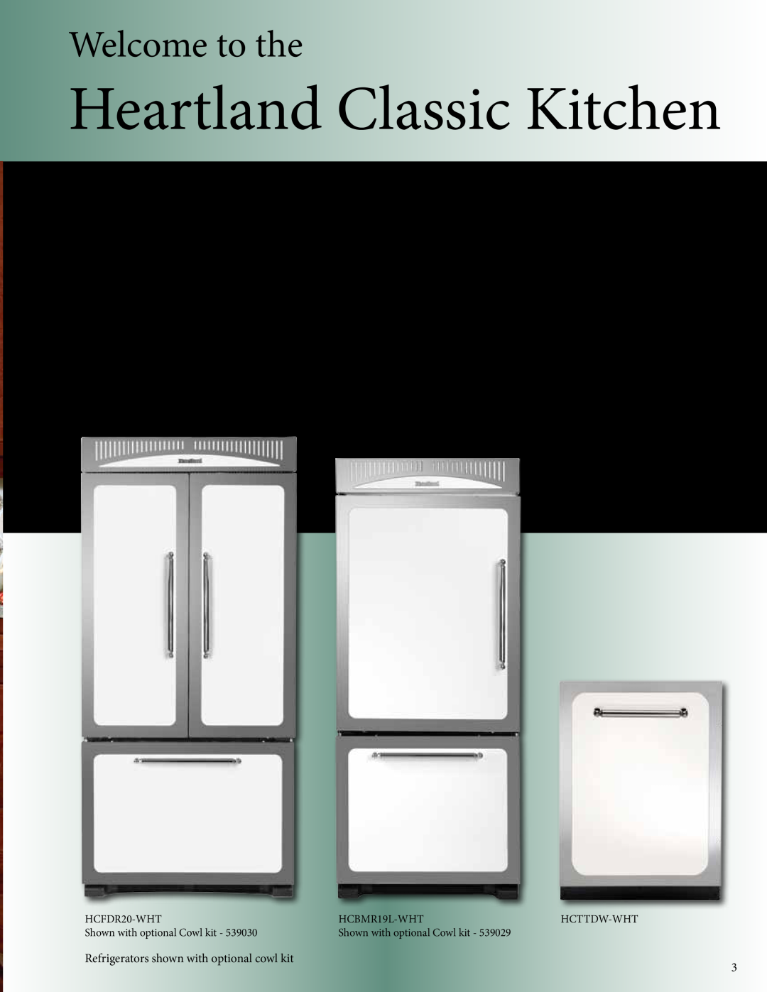 Heartland HCFDR20-WHT, HCBMR19L-WHT manual Welcome to the, Heartland Classic Kitchen 