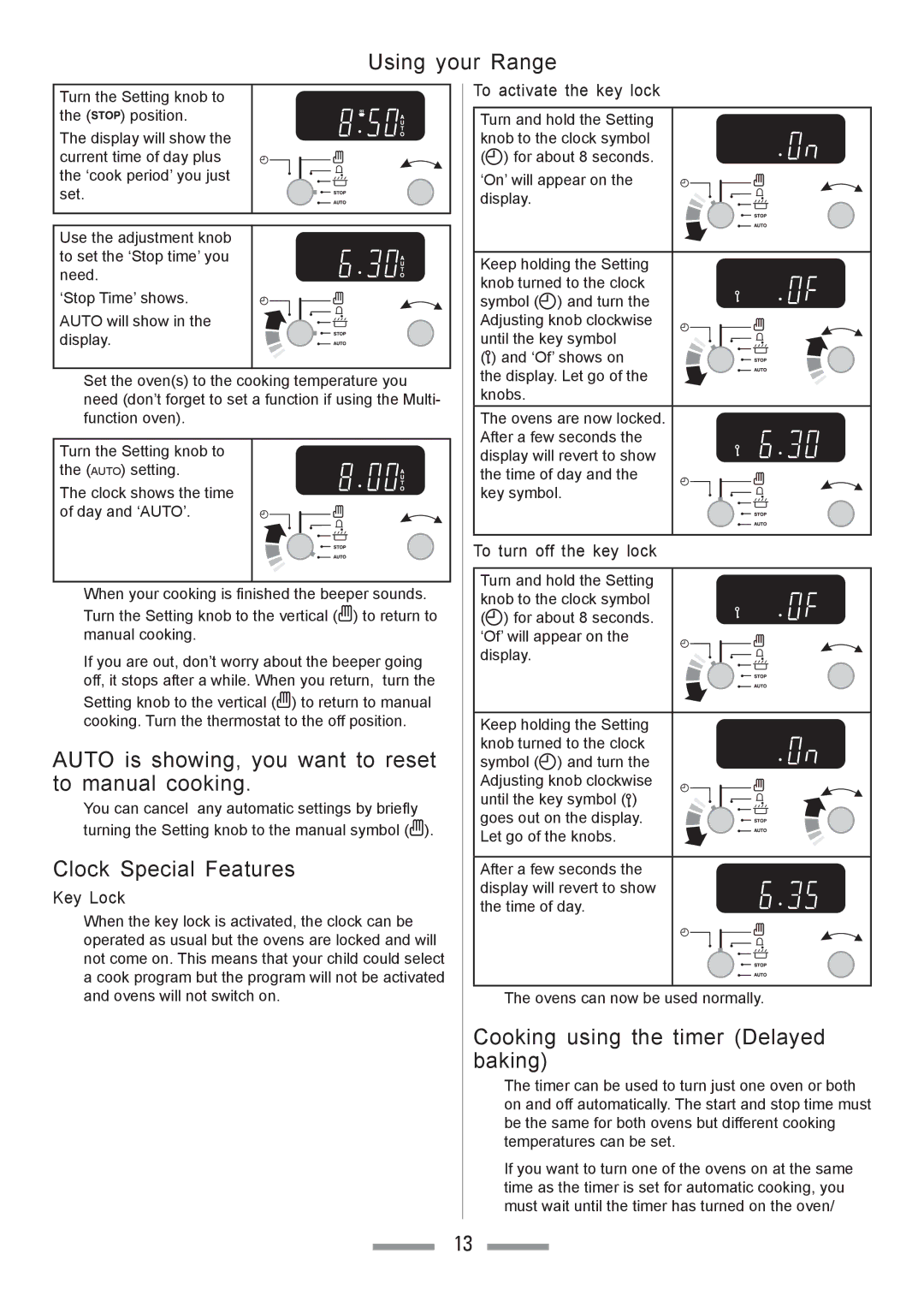 Heartland Toledo XT installation instructions Auto is showing, you want to reset to manual cooking, Clock Special Features 